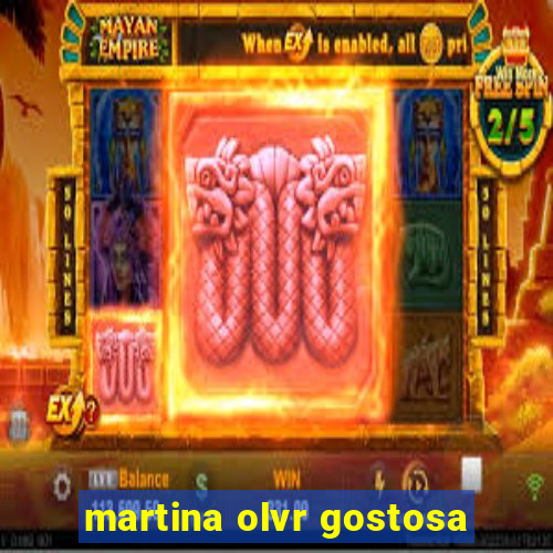 martina olvr gostosa